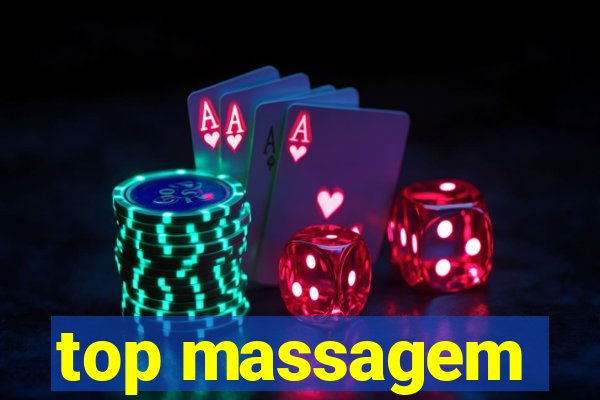 top massagem